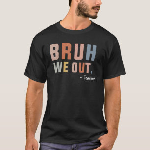 Niedliches Ende des Schuljahres Lehrerin Sommer Br T-Shirt