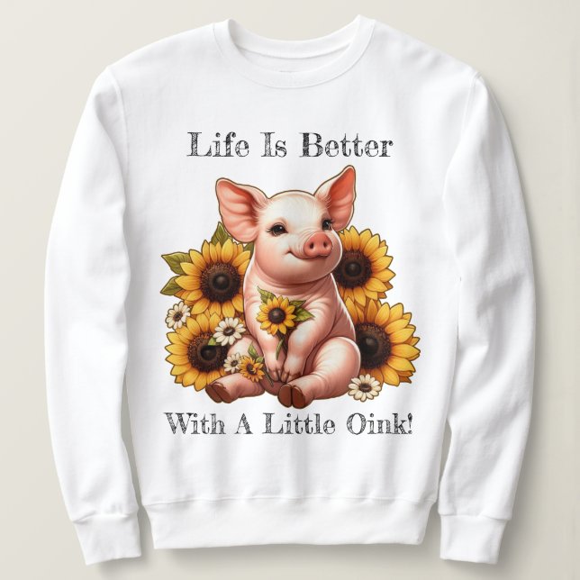 Niedliches Ferkel umgeben von Sonnenblumen Sweatshirt (Design vorne)