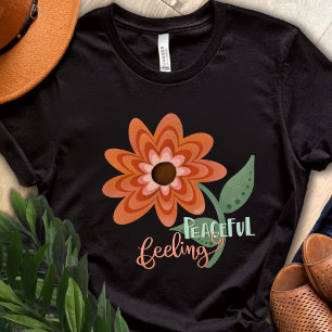 Niedliches Friedliches Gefühl Orange Blumen Inspir T-Shirt