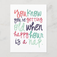 Niedliches Funny Quote Sprichwort Alt Spaß