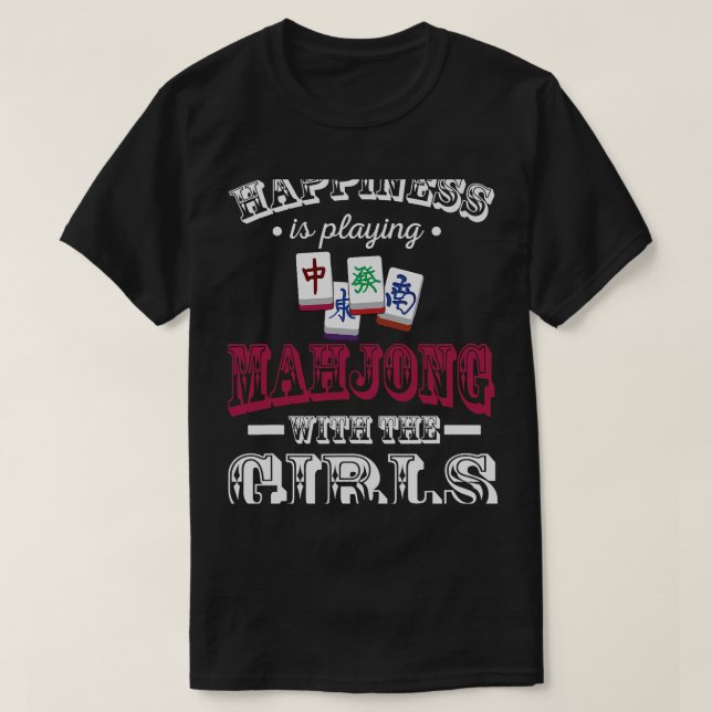 Niedliches Glück ist Mahjong mit den Mädchen T-Shirt (Design vorne)