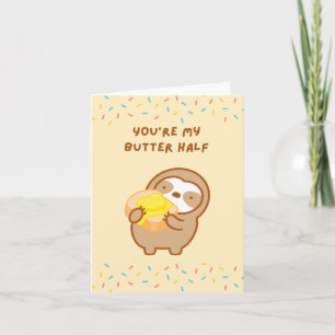 Niedliches Glück Valentinstag Butter Toast Sloth Karte