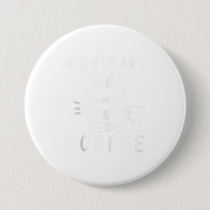 Niedliches Halloween Costume Funny Gift Nightmare Button