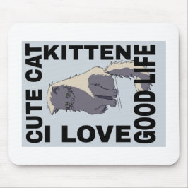 Niedliches Katzenleben Mousepad