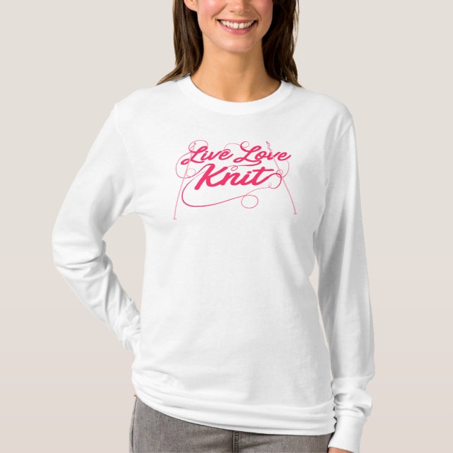 Niedliches Knittern Live-Liebe Strick Zitat Neuhei T-Shirt (Vorderseite)