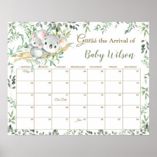 Niedliches Koalas Greenery Ratet Baby's Due Date G Poster