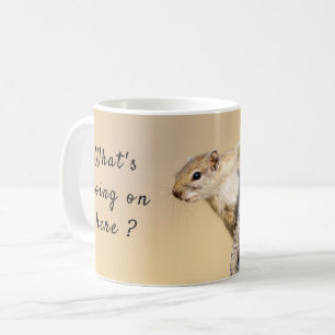 Niedliches lustiges Eichhörnchen-Foto mit Text Kaffeetasse