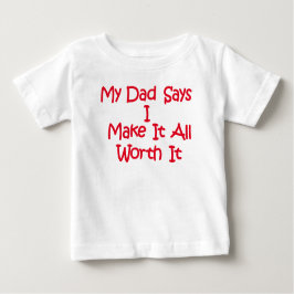 Niedliches, lustiges Vater Sprichwort im Alter von Baby T-shirt