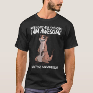 Niedliches Meerkat für Männer Frauen Meerkat Mongo T-Shirt