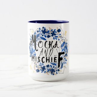 Niedliches Mocha und Mischief Zitat Zweifarbige Tasse