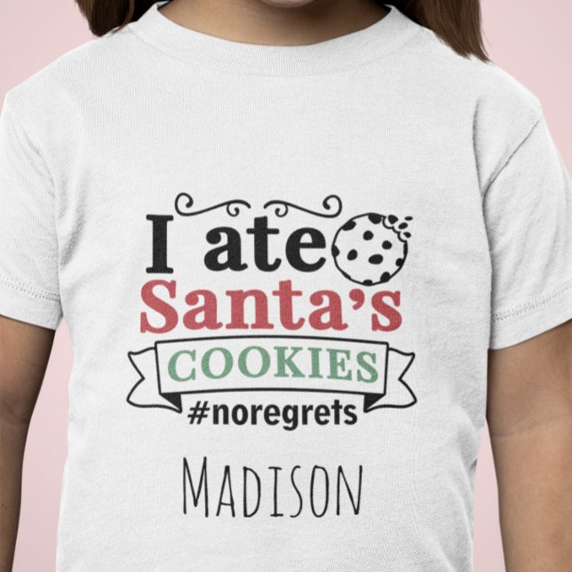 Niedliches Personalisiert Ich ate Santas Cookies N T-Shirt (Von Creator hochgeladen)