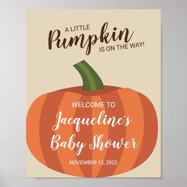Niedliches Pumpkin Fall Baby Dusche Begrüßungszeic Poster (Vorne)