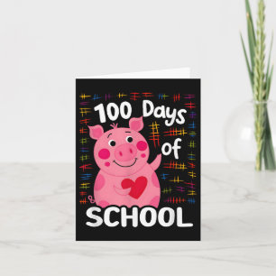 Niedliches rosa Schwein mit Herz 100 Schultage 100 Karte