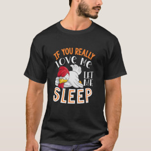 Niedliches Schlafhühnchen Grafische Frauen Männer T-Shirt