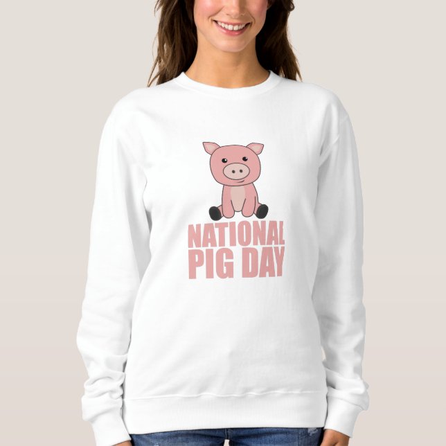 Niedliches Schwein am Tag des Schweins Sweatshirt (Vorderseite)