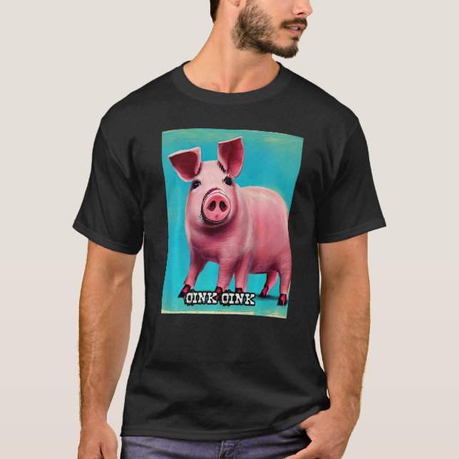 Niedliches Schweinefleisch Oink Oink 44 T-Shirt (Vorderseite)
