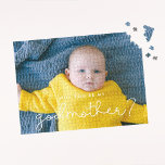 Niedliches Skript Godmutt Vorschlag Foto Puzzle<br><div class="desc">Einfach und hübsch: Wählen Sie ein Foto-Puzzle für Ihren Godmatervorschlag. Einfach mit Ihrem Babybild personalisieren.</div>