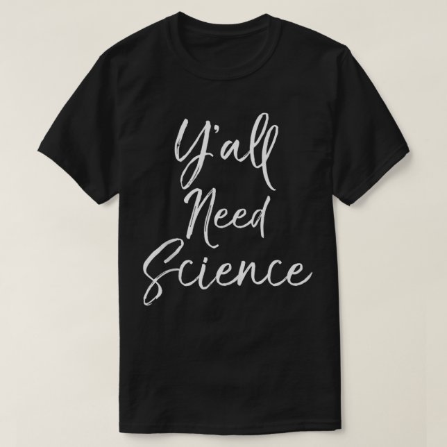 Niedliches südliches Wissenschaftsangebot für Frau T-Shirt (Design vorne)