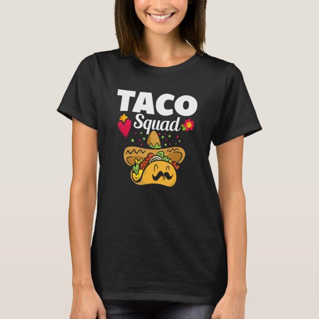 Niedliches Taco Squad mexikanisches Lebensmittelko T-Shirt (Vorderseite)