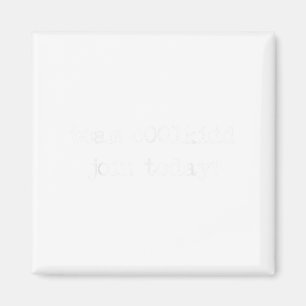 Niedliches Team C00lkidd nimmt an heutigem Funny T Magnet