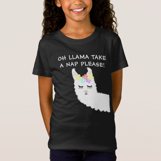 Niedliches Zitat von Girl Llama T-Shirt (Vorderseite)