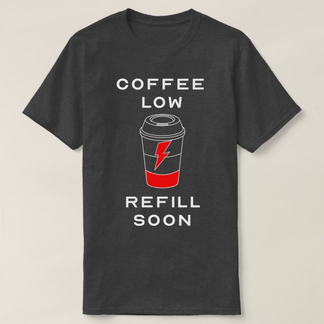 Niedrige Kaffeeauffüllung Bald Funny Coffee Loverx T-Shirt (Design vorne)