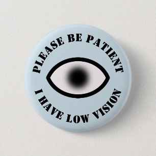 Niedrige Vision Button