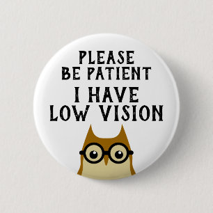 Niedrige Vision Button