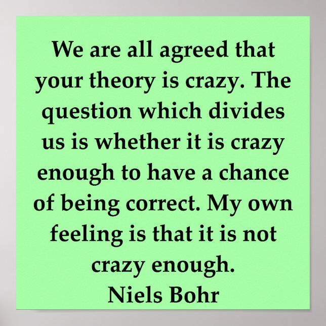 niels bohr quote poster (Vorne)