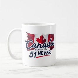 Niemals 51, Kanada Forever, kanadisches Ahornblätt Kaffeetasse
