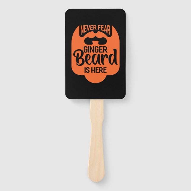 Niemals Angst Ginger Beard ist da Fächer (Vorderseite)