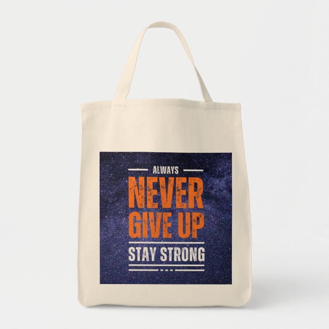 "Niemals aufgeben: Cosmic Edition" Tragetasche (Vorne)