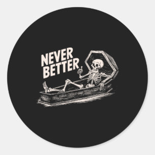 Niemals besser Skeleton Teemaschine für Männer Fra Runder Aufkleber