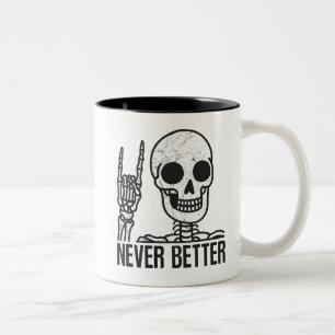 Niemals besser Skelett Zweifarbige Tasse