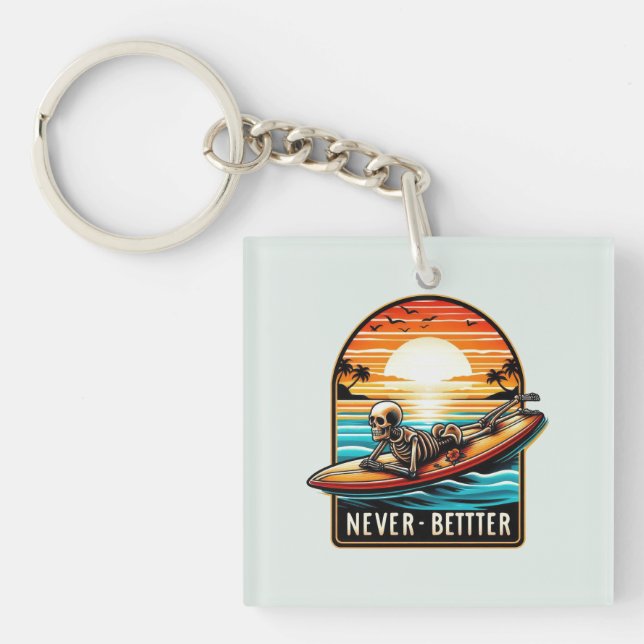 Niemals besser - Skelettsurfing Sunset Wave Schlüsselanhänger (Vorderseite)