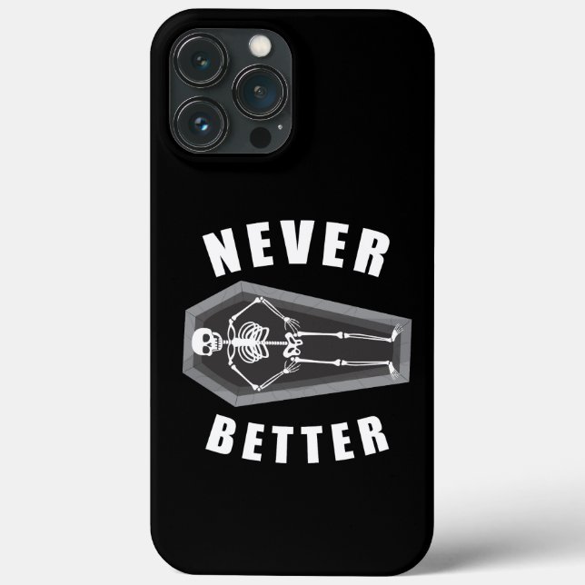 Niemals besser Tote im Skeletton Halloween Case-Mate iPhone Hülle (Rückseite)