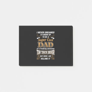 Niemals Dream Super Cool Vater Truck Driver Post-it Klebezettel