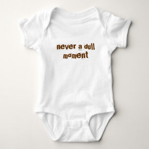 "niemals ein langweiliger Moment" Baby Strampler