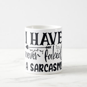 Niemals ein Sarcasm Funny Sarcastic Zitat Sassy Kaffeetasse