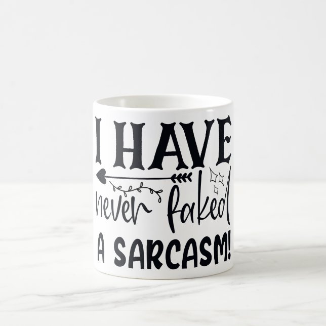 Niemals ein Sarcasm Funny Sarcastic Zitat Sassy Kaffeetasse (Mittel)