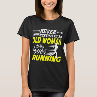 NIEMALS EINE ALTE LIEBE UNTERSCHÄTZEN T-Shirt