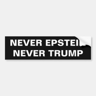 NIEMALS EPSTEIN, NIEMALS TRUMP AUTOAUFKLEBER