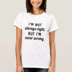 Niemals falsch T-Shirt
