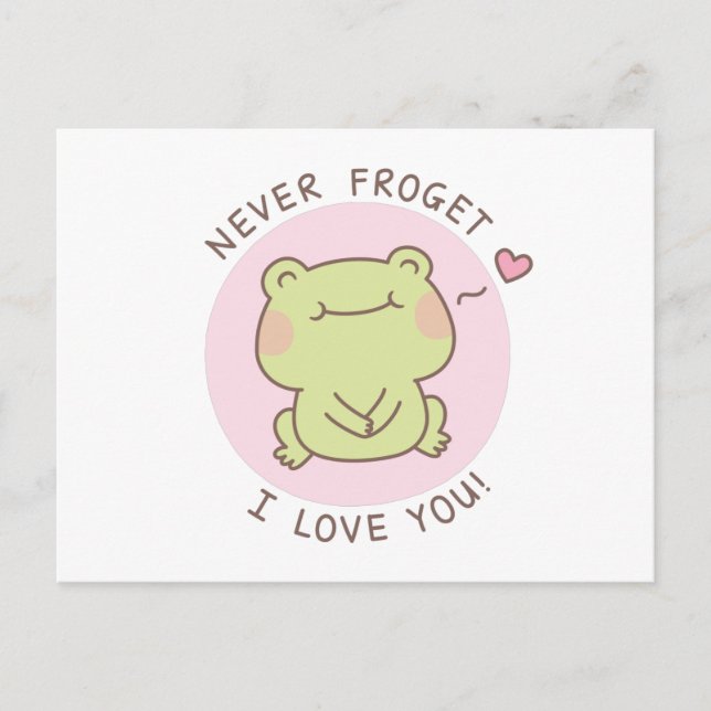 Niemals Frogret ich Liebe Sie Niedlich Frosch Pupp Postkarte (Vorderseite)