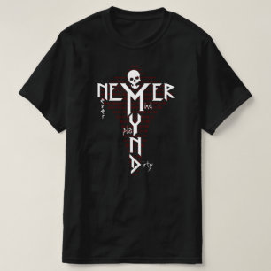 Niemals Gedanken spielen Dirty Hard Rocker Vandali T-Shirt