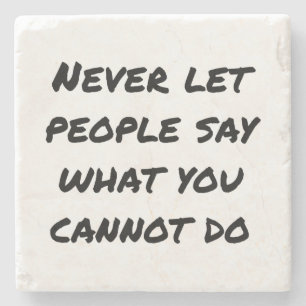 Niemals Gelassen Menschen sagen, Marmorstein-Unter Steinuntersetzer