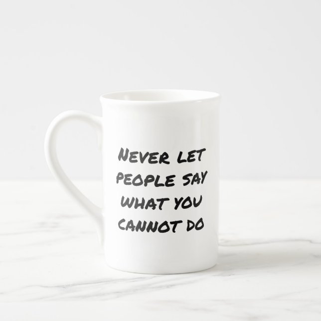 Niemals Gelassen Menschen sagen Tasse (Links)