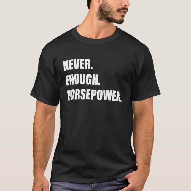 Niemals genug PS Funny Car Guy Racing Drift T-Shirt (Vorderseite)