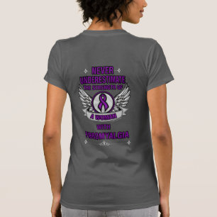 Niemals unterschätzen/Frau...Fibro T-Shirt