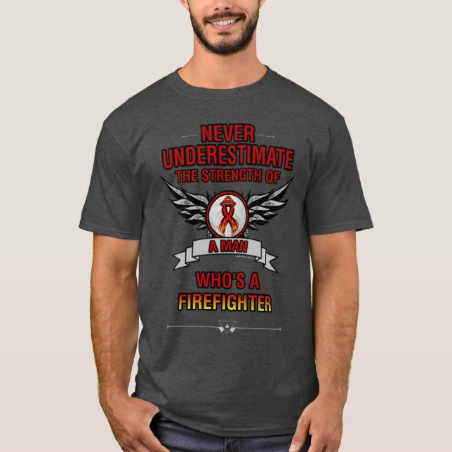 Niemals unterschätzen/Mann... Feuerwehrmann T-Shirt (Vorderseite)